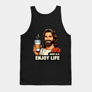 John 10:10 Enjoy Life Tank Top